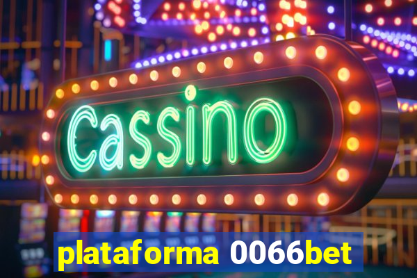 plataforma 0066bet